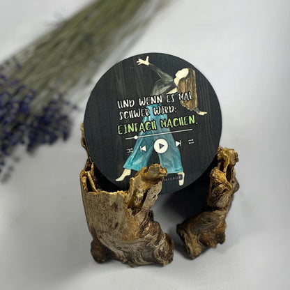 Untersetzer „Einfach machen“ – Mutmacher Geschenk, kleine Aufmerksamkeit zur Aufmunterung - spülmaschinenfest