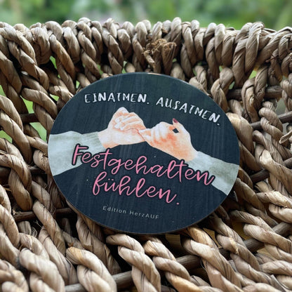 Untersetzer „Festgehalten fühlen“ – Freundschafts Geschenkidee