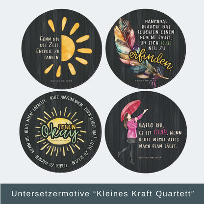 Kleines Kraftquartett – 4 Untersetzer mit stärkenden Botschaften für schwere Tage