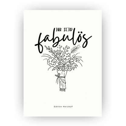 Postkarte "Ihr seid fabulös"