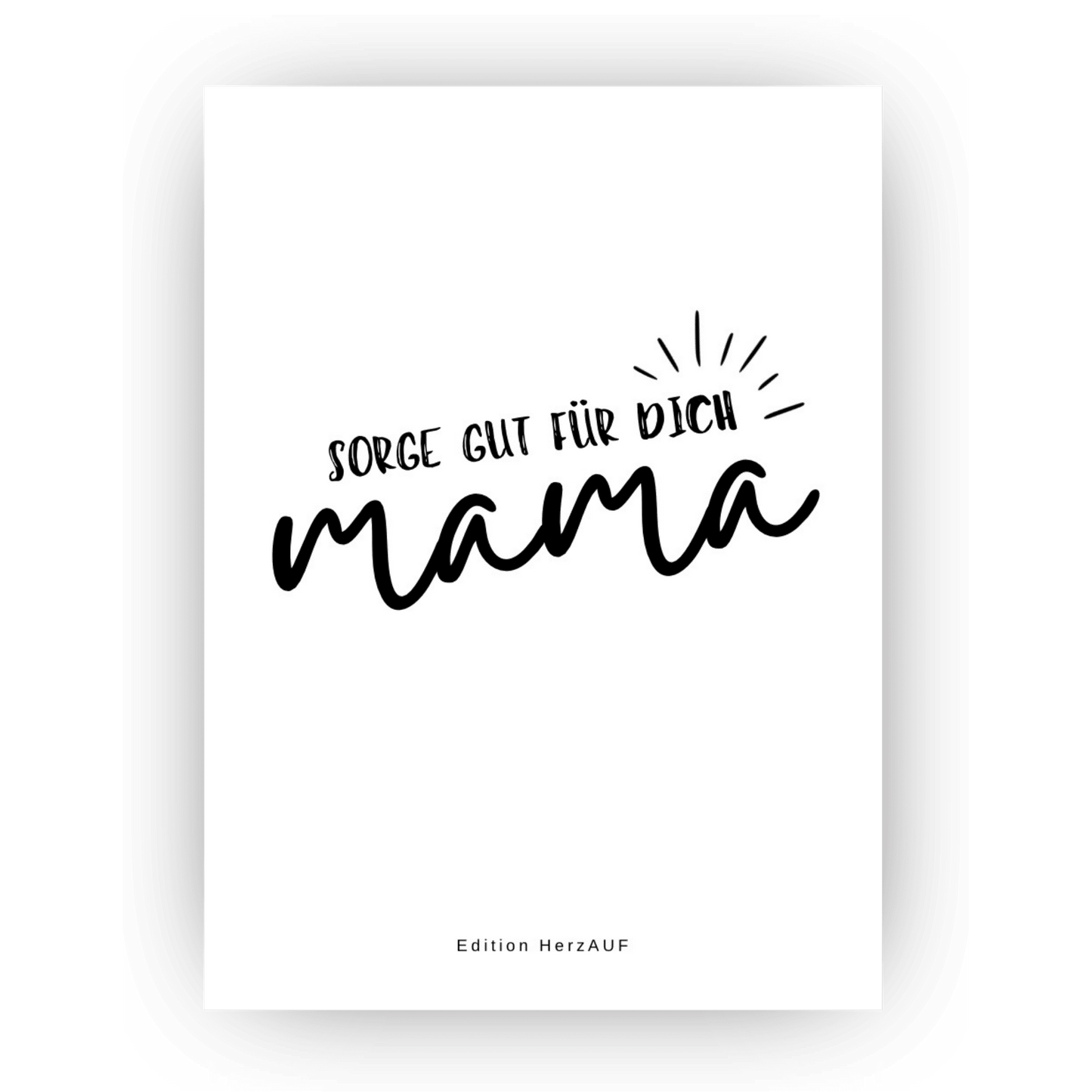 Postkarte "Sorge gut für dich Mama"