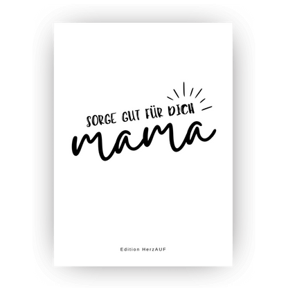 Postkarte "Sorge gut für dich Mama"