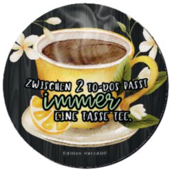 Tee-Untersetzer „Zwischen 2 To-Dos passt immer eine Tasse Tee“ | Entschleunigungsgeschenk Freunde oder Kollegen - spülmaschinenfest