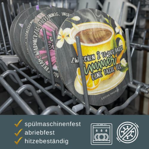 Tee-Untersetzer „Zwischen 2 To-Dos passt immer eine Tasse Tee“ | Entschleunigungsgeschenk Freunde oder Kollegen - spülmaschinenfest